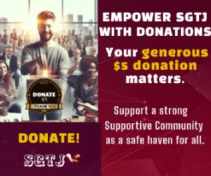 Donate $5 to support the launch of SGTJ with lifetime honor and unmatched gratitude.